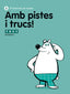 Amb Pistes I Trucs! 2 (Agora Texto) - 9788441222250