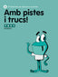 Amb Pistes I Trucs! 5 (Agora Texto) - 9788441222281