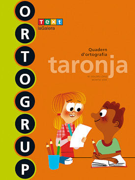 ORTOGRUP TARONJA | SABE POU, MONTSE/LOPEZ GUTIERREZ, M, DOL | 9788441222427 (Agora Texto) Imagen principal del producto