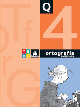 Quadern Ortografía Castellana 4 (Agora Texto) - 9788441228153