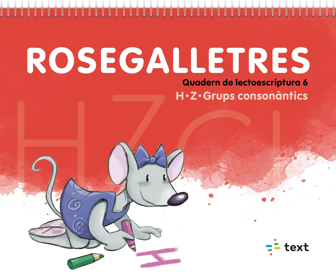 Rosegalletres 6. Canyelles, Anna (Text) 9788441230699