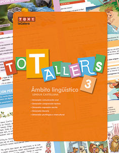 Tot Tallers Lengua Castellana 3 (Agora Texto) - 9788441231979