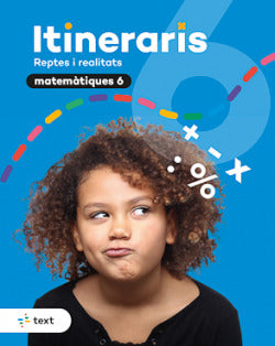 Itineraris. Matemàtiques 6 | TEXT EDUCACIO | 9788441233157