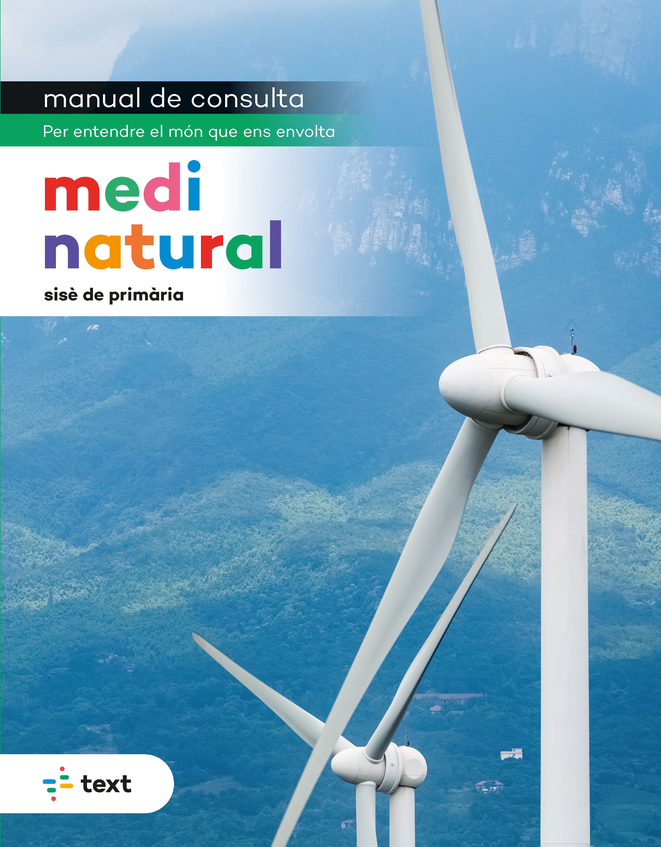 Manual de consulta. Medi natural 6. Gonzalez Perez, Nuria, Mediuscula, Mitjans Educatius (Text) 9788441233393