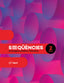 Seqüències. Llengua catalana i literatura 2 ESO. Canyelles, Anna, Castellvi, Maria, Colomer, Merce, Fabregas, Laia, Illa, Sandra, Perello, Aina (Text) 9788441234475