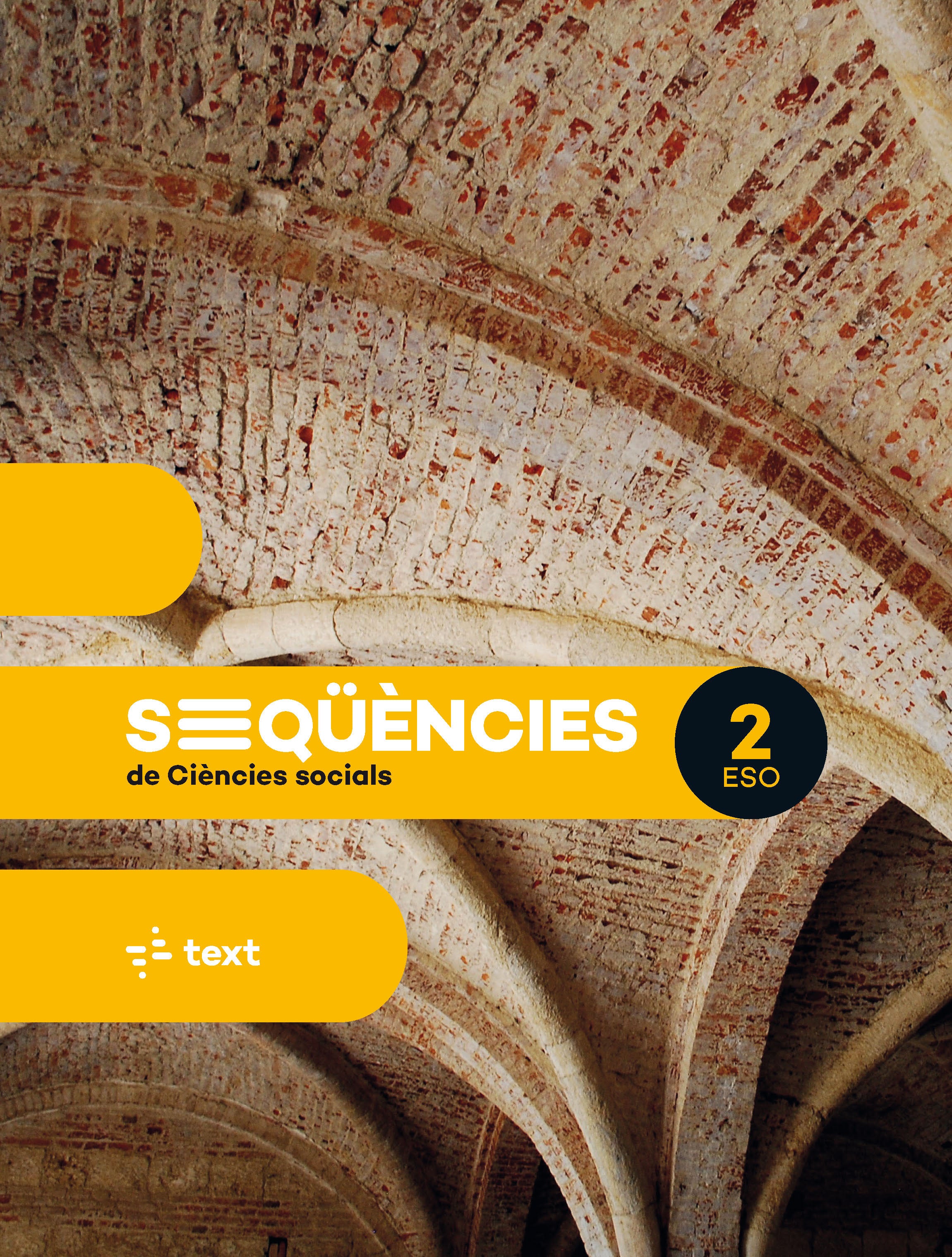 Seqüències. Ciències socials 2 ESO. Cortes Rodriguez, Jordi, Marce Fort, Josep (Text) 9788441234550 Imagen principal del producto