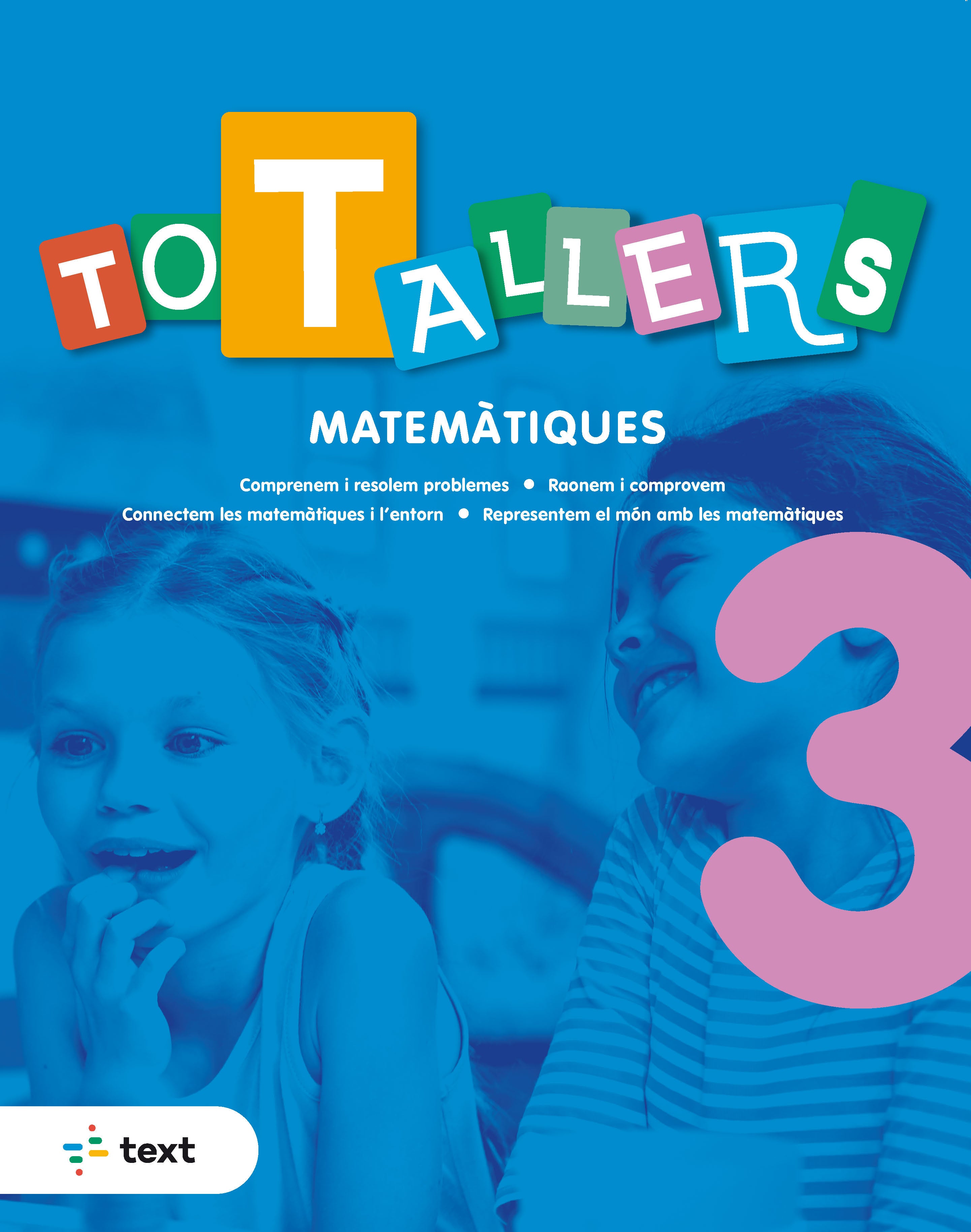 Tot Tallers. Matemàtiques 3 (2022). Martorell I Sabate, Eduard, Miquel Rigual, Joan (Text) 9788441234802 Imagen principal del producto