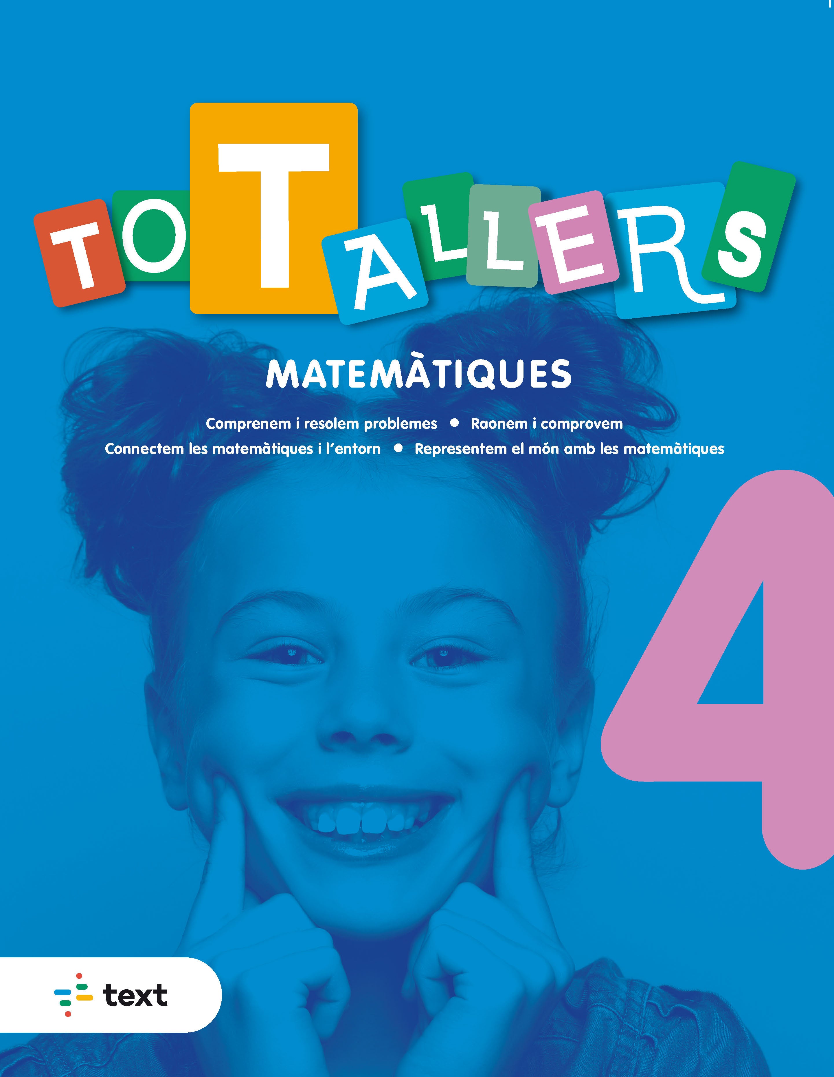 Tot Tallers. Matemàtiques 4 (2022). Estevez, Agusti (Text) 9788441234819 Imagen principal del producto
