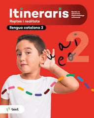 ITINERARIS LLENGUA CATALANA 2º de Primaria 22 | GRIMALT CASTAÑE, BET | 9788441234857 (Agora Texto)