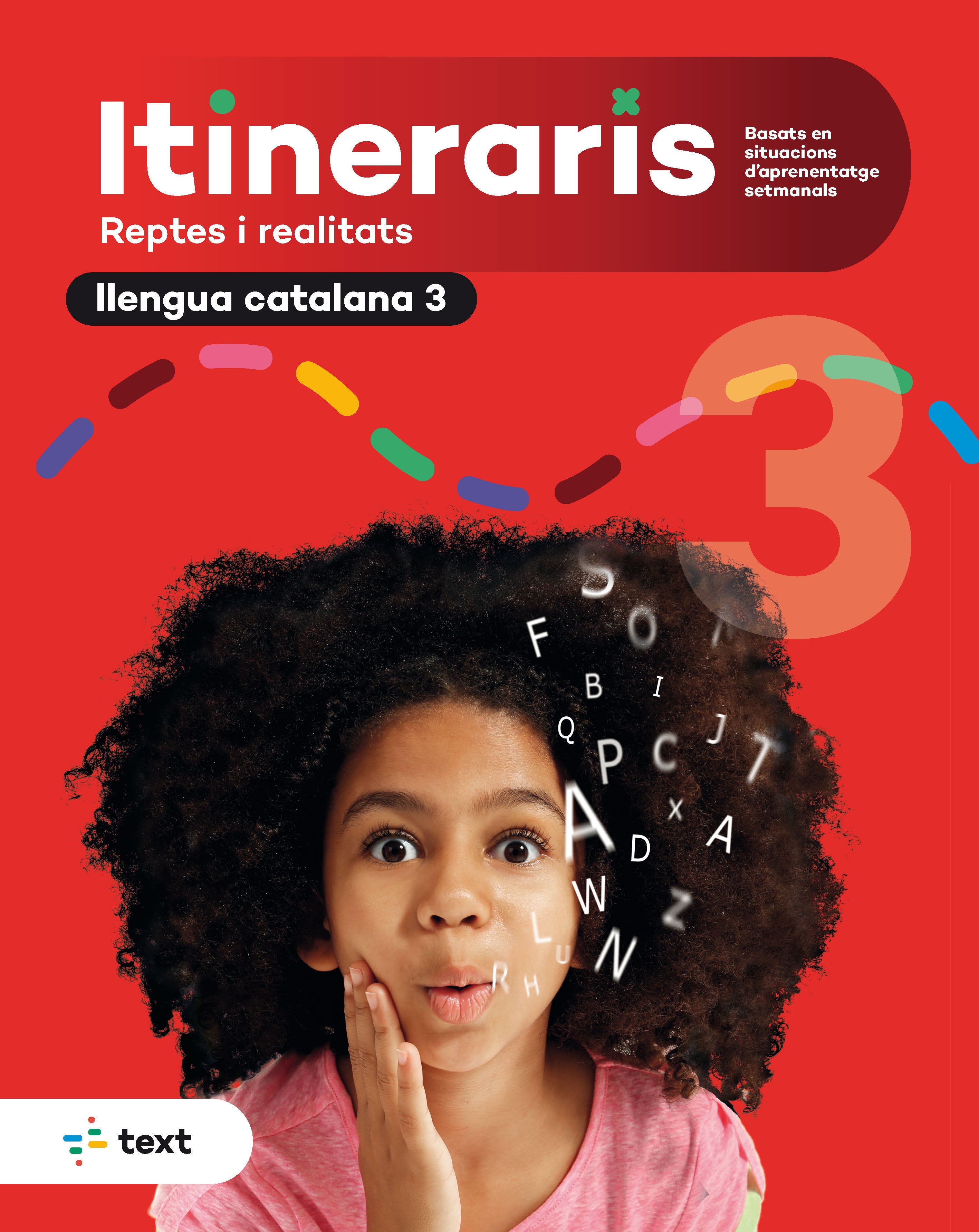 Itineraris. Llengua catalana 3. Toro I Lienas, Lara (Text) 9788441234864