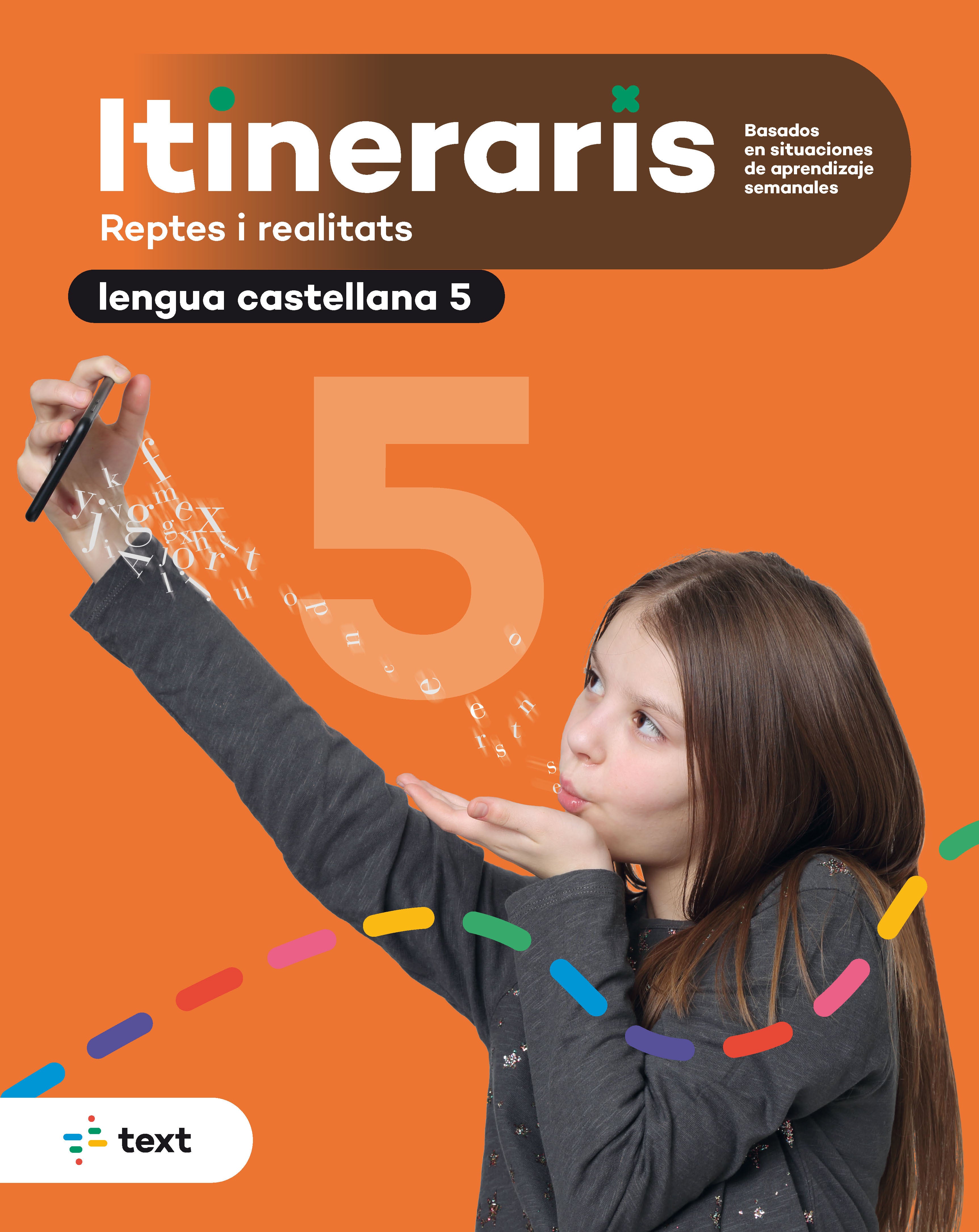 Itineraris. Lengua castellana 5. Armengol Ponce, Meritxell (Text) 9788441234949