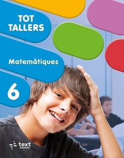 Tot Tallers. Matemàtiques 6 | TEXT EDUCACIO | 9788441236295 Imagen principal del producto