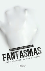 FANTASMAS I Contreras Gil,Francisco I Edaf I 9788441420892