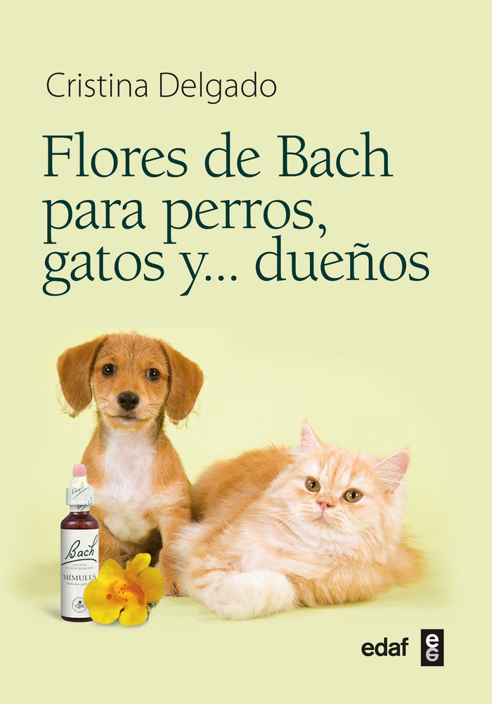 FLORES DE BACH PARA PERROS GATOS Y DUEÑOS - 9788441428188 Imagen principal del producto