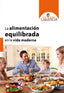 ALIMENTACION EQUILIBRADA EN LA VIDA MODERNALA - 9788441431058