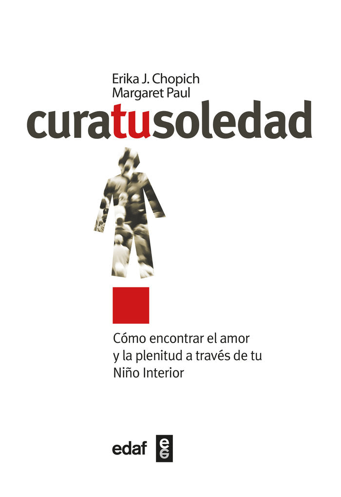 CURA TU SOLEDAD | CHOPICH,ERIKA J | EDAF | 9788441431812 Imagen principal del producto