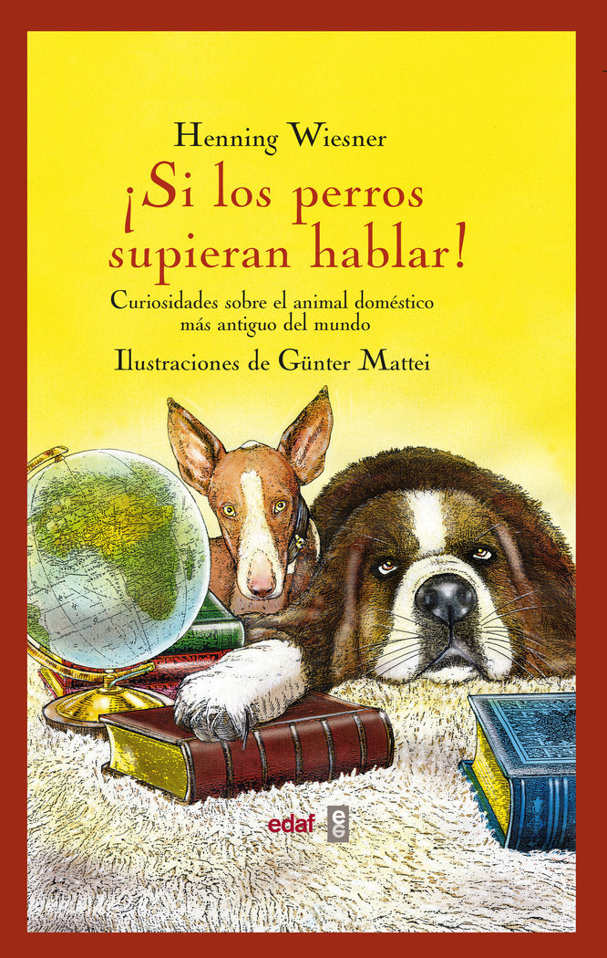 SI LOS PERROS SUPIERAN HABLAR - 9788441433427 Imagen principal del producto