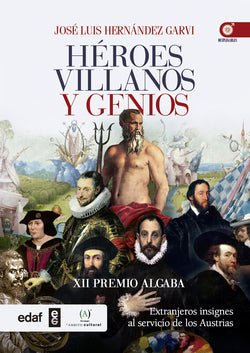 Héroes Villanos y Genios | EDAF EDITORIAL | 9788441434998