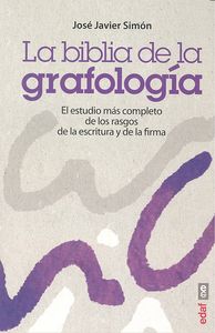 BIBLIA DE LA GRAFOLOGIA,LA | SIMON,JOSE JAVIER | EDAF | 9788441435575 Imagen principal del producto