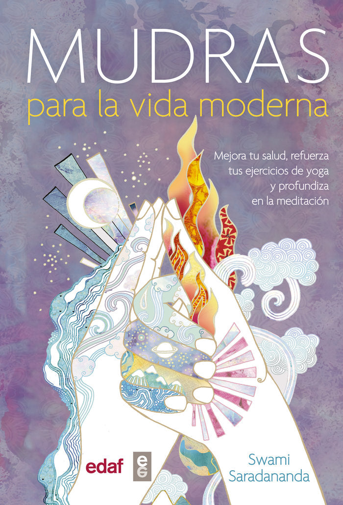 MUDRAS PARA LA VIDA MODERNA - 9788441436688