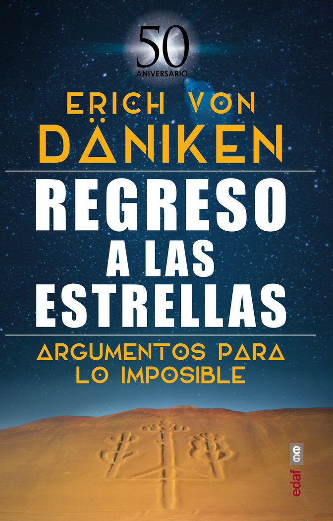REGRESO A LAS ESTRELLAS I Von Däniken, Erich I Edaf I 9788441441040 Imagen principal del producto