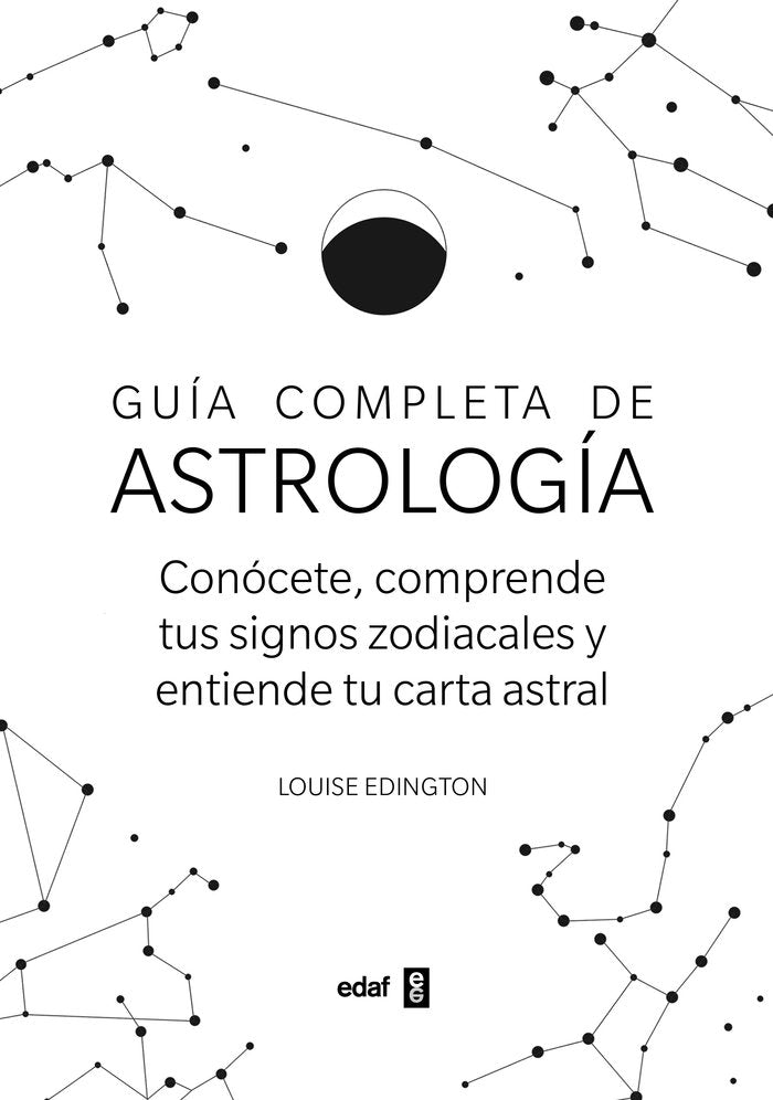 GUIA COMPLETA DE ASTROLOGIA I Edington, Louise I Edaf I 9788441441583 Imagen principal del producto