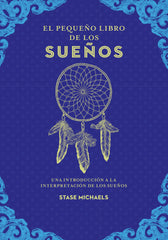 EL PEQUEÑO LIBRO DE LOS SUEÑOS I Michaels, Stase I Edaf I 9788441442443