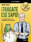 TRAGATE ESE SAPO 21 ESTRATEGIAS PARA TRIUNFAR COMBATIENDO - 9788441532458