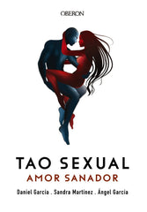 TAO SEXUAL AMOR SANADOR - 9788441540576