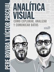 ANALITICA VISUAL COMO EXPLORAR ANALIZAR - 9788441541986