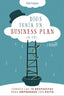 DIOS TENIA UN BUSINESS PLAN Y TU - 9788441542471