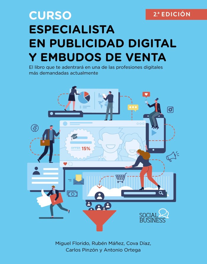 CURSO ESPECIALISTA EN PUBLICIDAD DIGITAL Y EMBUDOS DE VENTA - 9788441543911