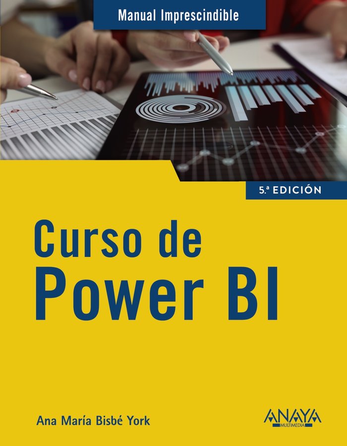 CURSO DE POWER BI | BISBE YORK, ANA MARIA | ANAYA MULTIMEDIA | 9788441544345 Imagen principal del producto