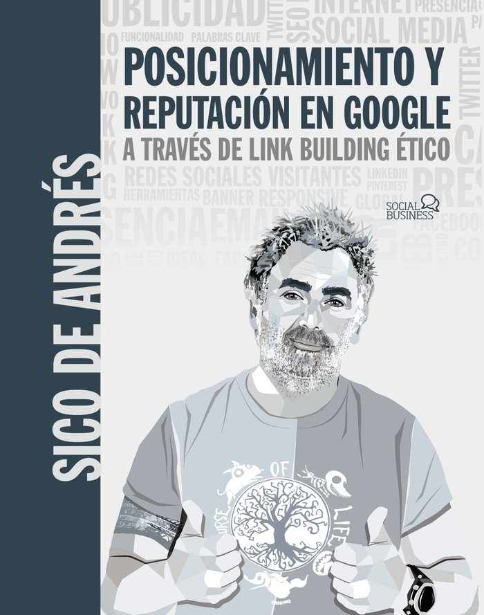 POSICIONAMIENTO Y REPUTACION ONLINE A TRAVES DE LINK BUILDIN | DE ANDRES, SICO | ANAYA MULTIMEDIA | 9788441544598 Imagen principal del producto
