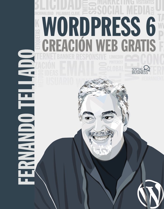 WORDPRESS 6 CREACION WEB GRATIS - 9788441545038