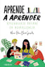 APRENDE A APRENDER - 9788441545076