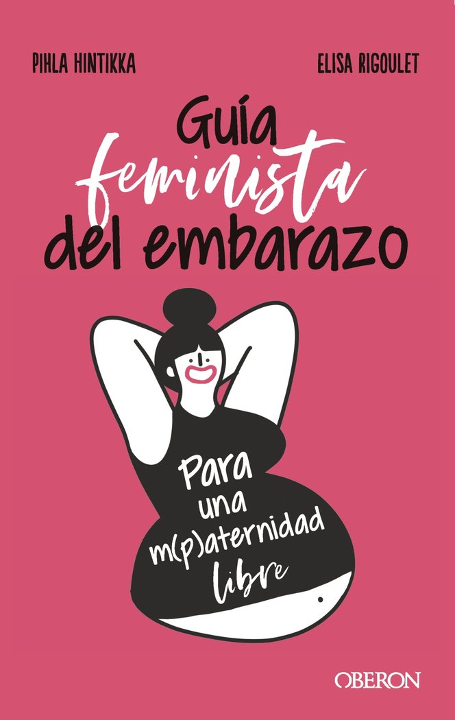 GUIA FEMINISTA DEL EMBARAZO - 9788441545526