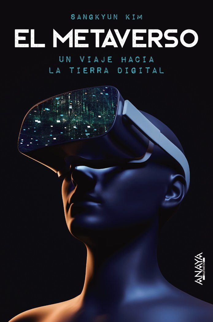 EL METAVERSO UN VIAJE HACIA LA TIERRA DIGITAL - 9788441546233 Imagen principal del producto