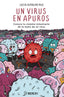 UN VIRUS EN APUROS - 9788441547650