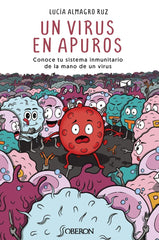 UN VIRUS EN APUROS - 9788441547650