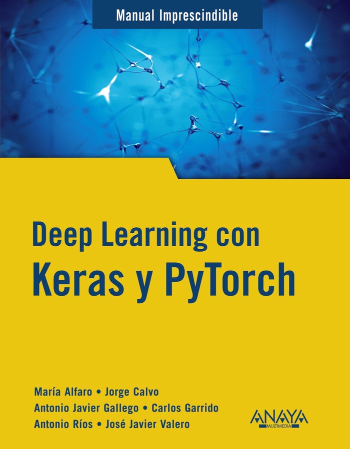 DEEP LEARNING CON KERAS Y PYTORCH - 9788441548169 Imagen principal del producto