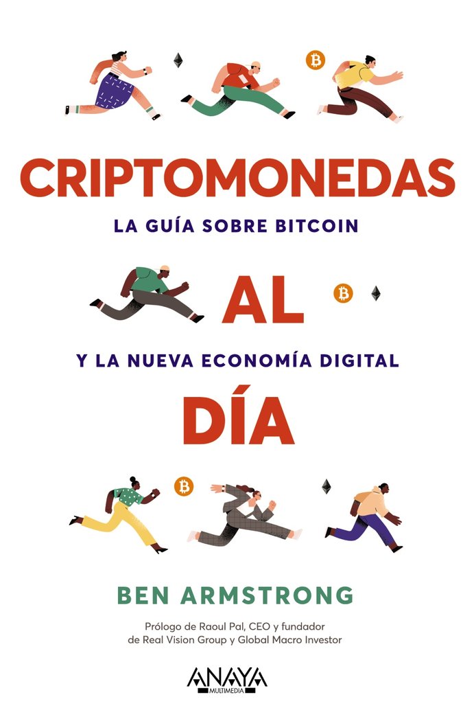 CRIPTOMONEDAS AL DIA | ARMSTRONG, BEN | ANAYA MULTIMEDIA | 9788441548244
