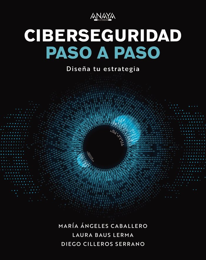 CIBERSEGURIDAD PASO A PASO - 9788441548442 Imagen principal del producto