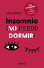 INSOMNIO NO PUEDO DORMIR - 9788441548473
