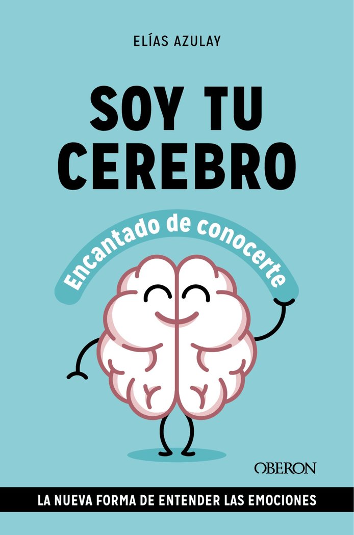 SOY TU CEREBRO ENCANTADO DE CONOCERTE - 9788441549494