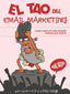 EL TAO DEL EMAIL MARKETING | VAZQUEZ SAGASTA, MIGUEL | ANAYA MULTIMEDIA | 9788441550179
