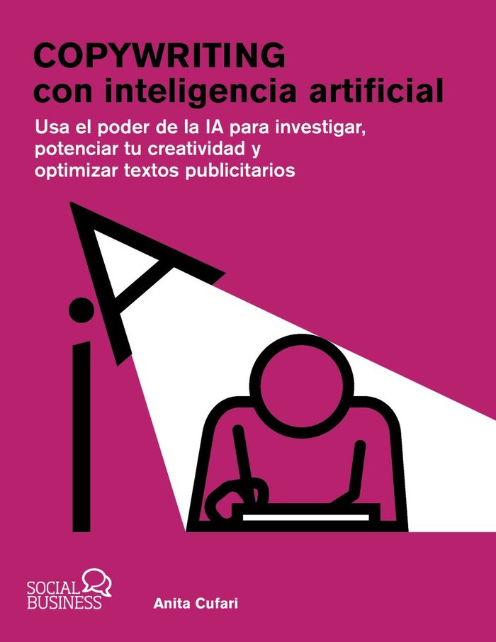 COPYWRITING CON INTELIGENCIA ARTIFICIAL | CUFARI, ANITA A, | ANAYA MULTIMEDIA | 9788441550285 Imagen principal del producto