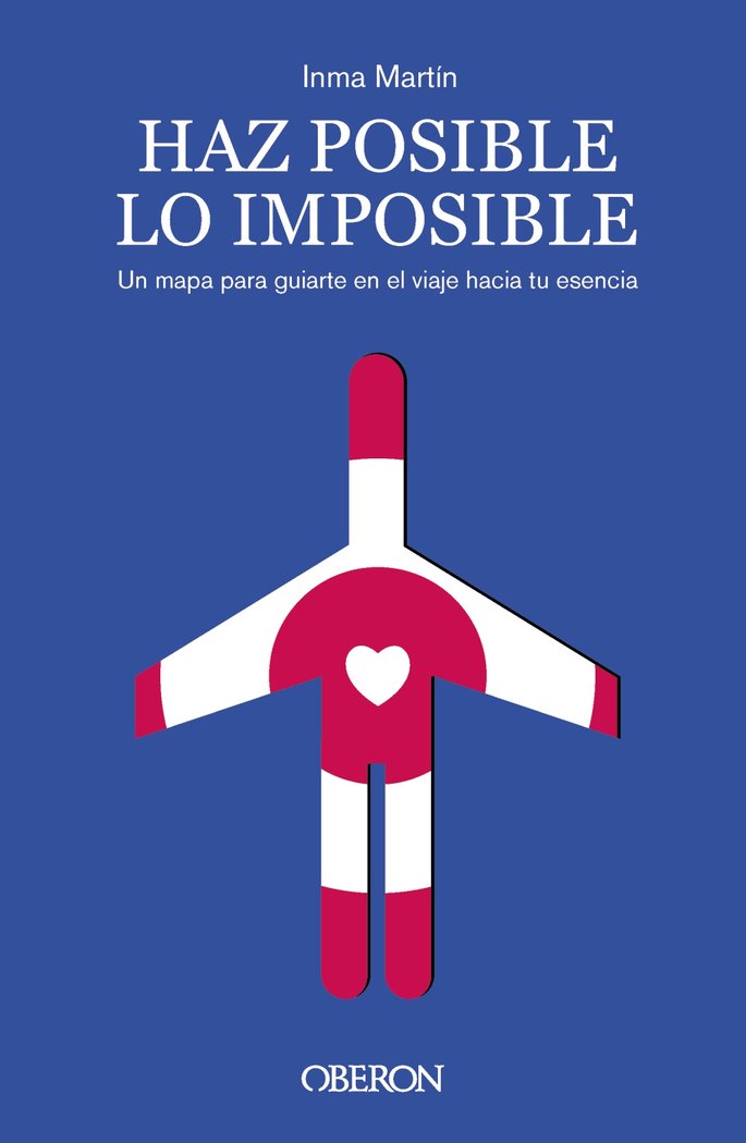 HAZ POSIBLE LO IMPOSIBLE - 9788441550513