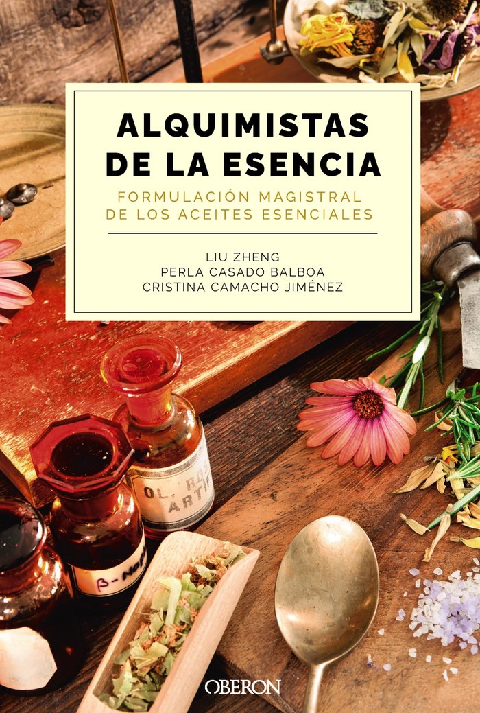 ALQUIMISTAS DE LA ESENCIA FORMULACION MAGISTRAL DE LOS ACEI - 9788441550599 Imagen principal del producto