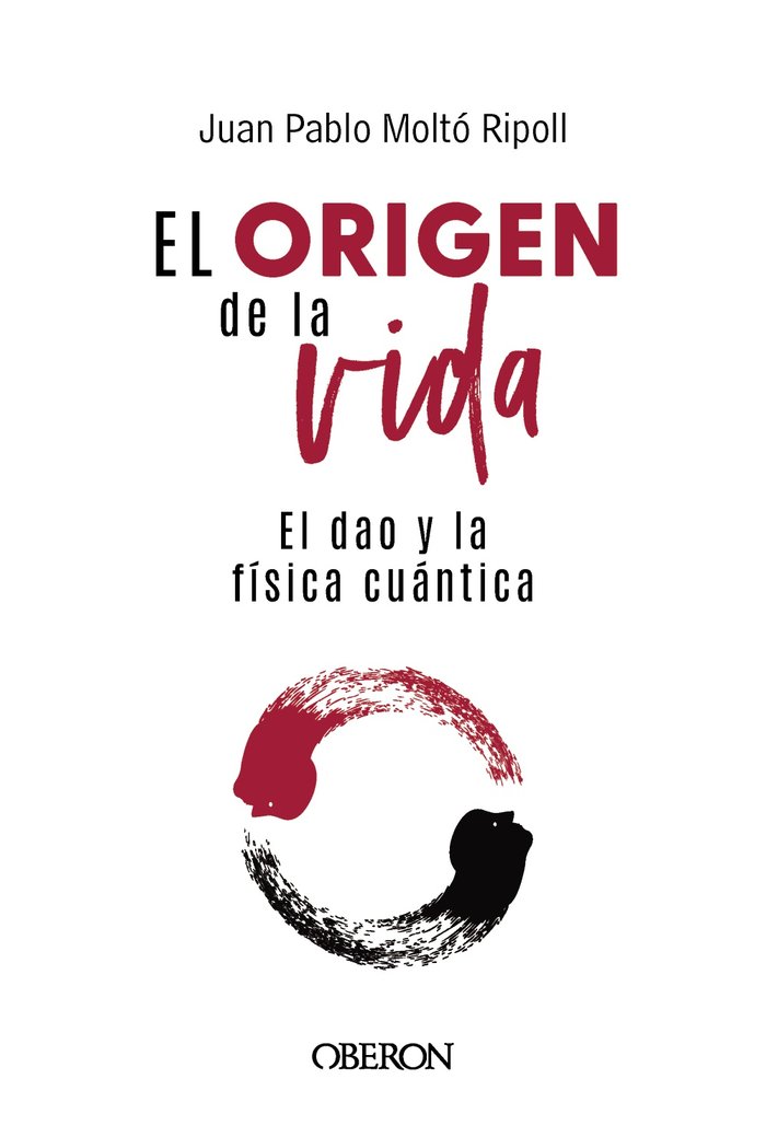 EL ORIGEN DE LA VIDA EL DAO Y LA FISICA CUANTICA - 9788441550957 Imagen principal del producto